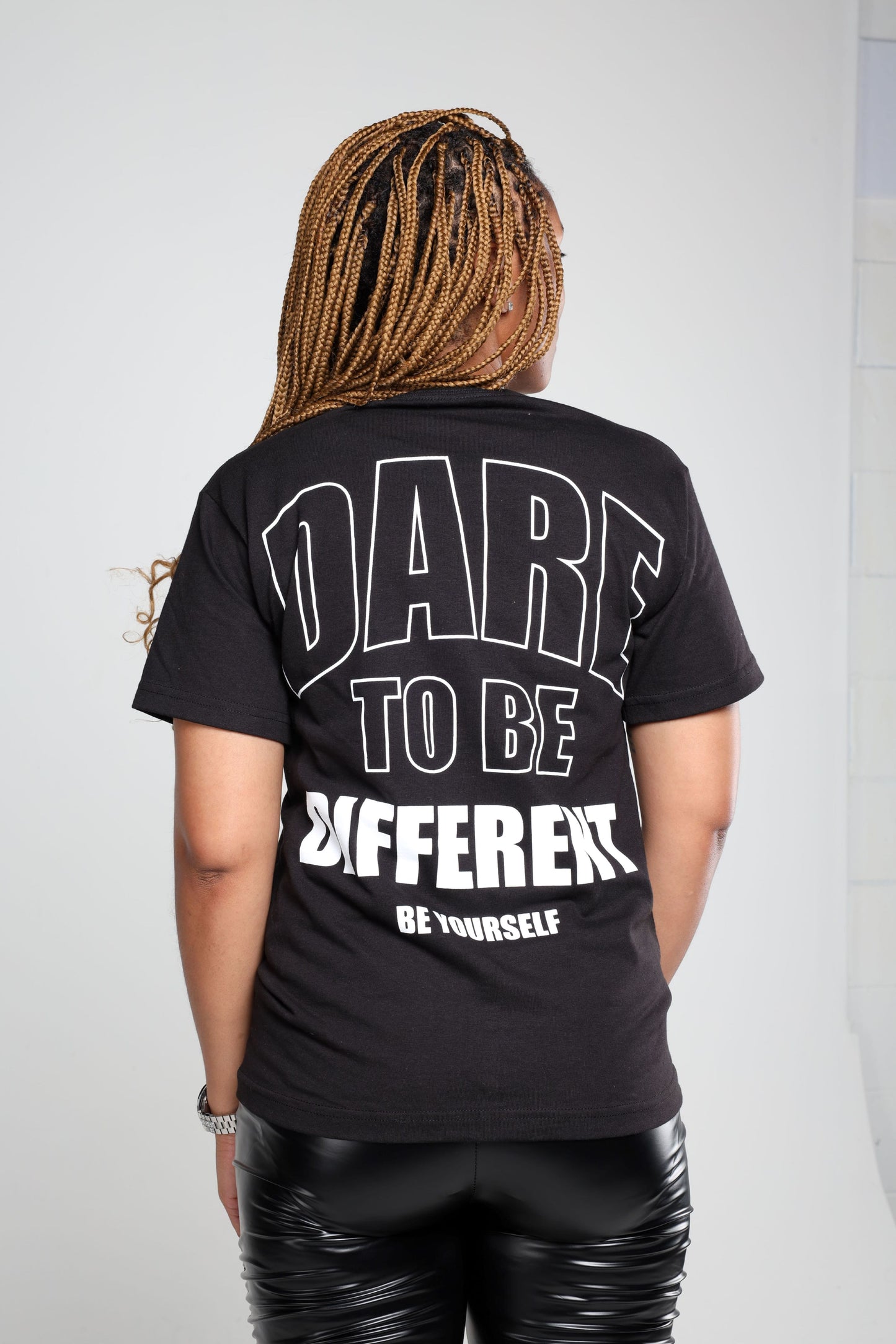 "DARE TO BE DIFFERENT" ( BLACK )
